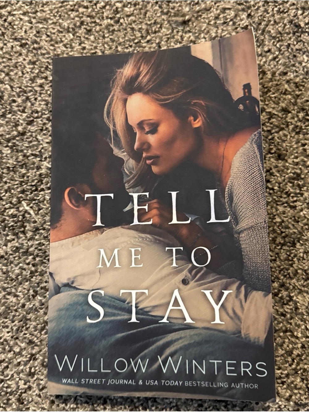 Tell Me to Stay Second Chance Series Winters Willow Pre-owned Paperback 2019